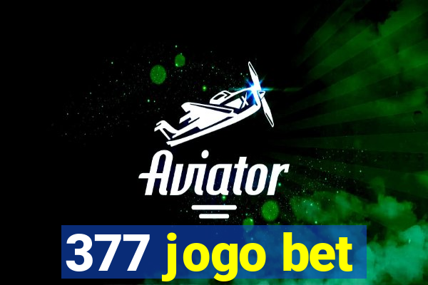 377 jogo bet